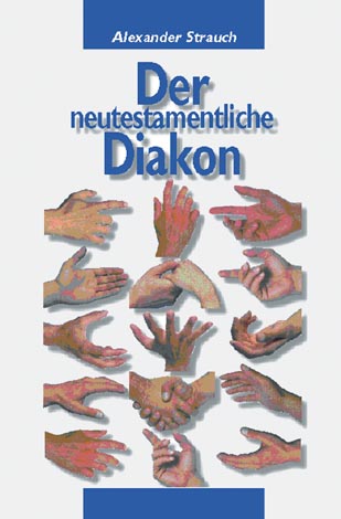 Der neutestamentliche Diakon