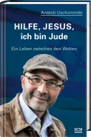 HILFE, JESUS, ICH BIN JUDE - EIN LEBEN ZWISCHEN DEN WELTEN
