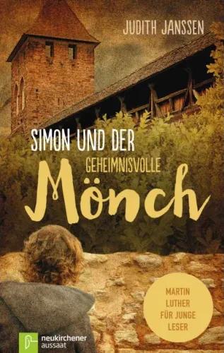 SIMON UND DER GEHEIMNISVOLLE MöNCH