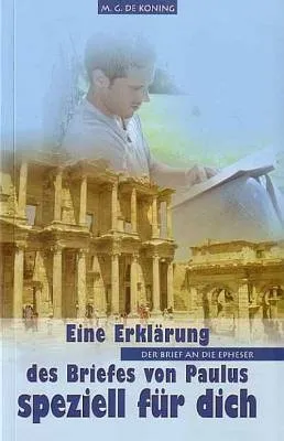 DER BRIEF AN DIE EPHESER - SPEZIELL FÜR DICH