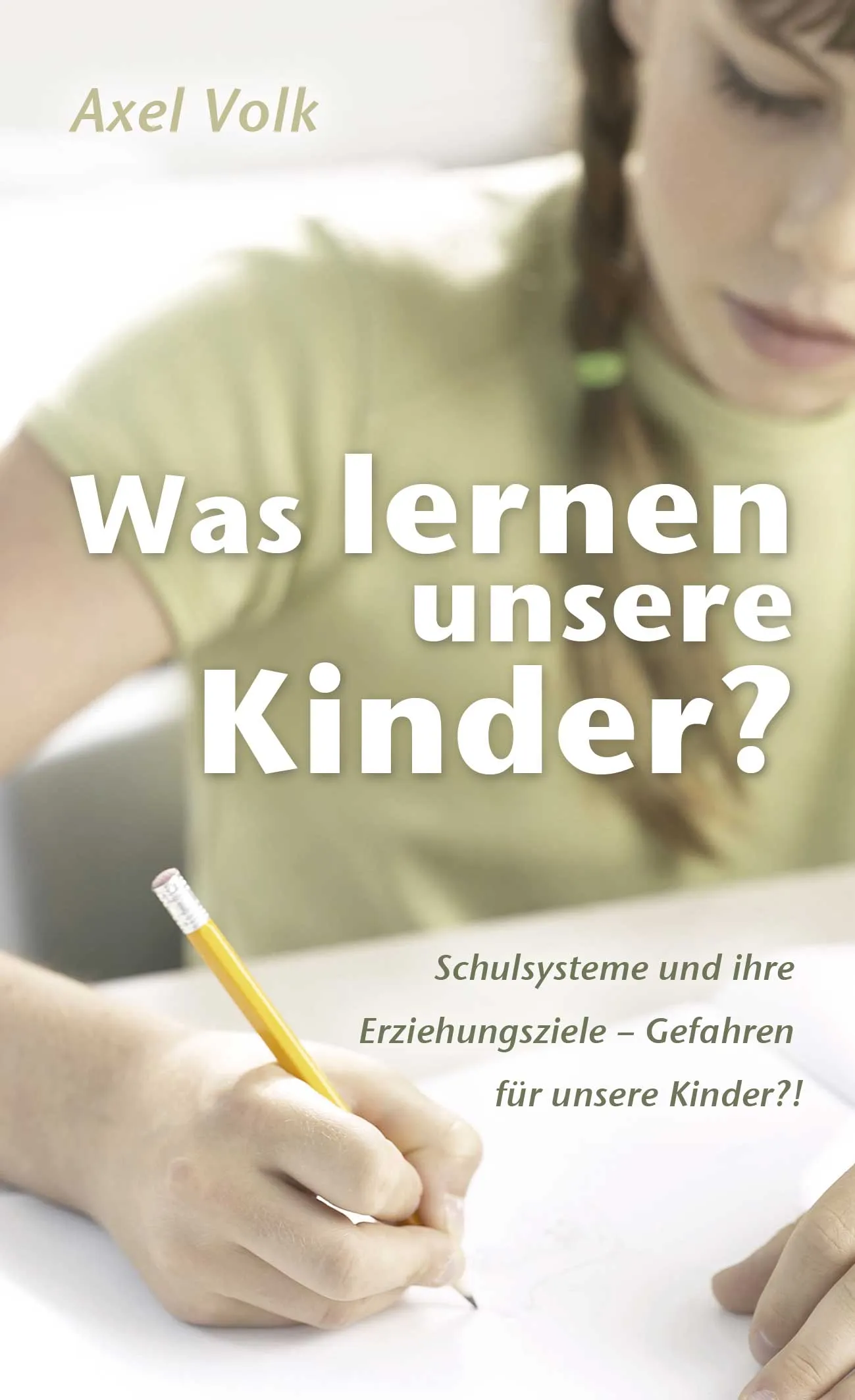 WAS LERNEN UNSERE KINDER