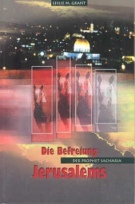DIE BEFREIUNG JERUSALEMS