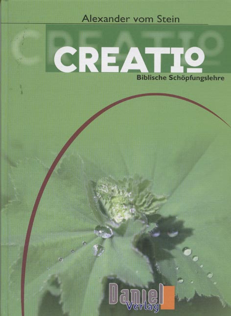 CREATIO - Biblische Schöpfungslehre - Inklusive DVD
