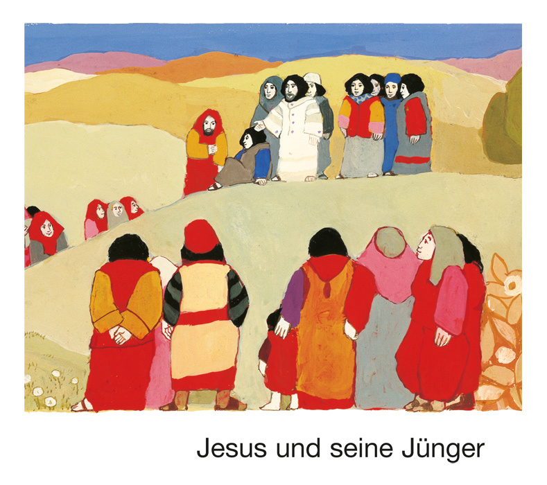 Jesus und seine Jünger - Was uns die Bibel erzählt