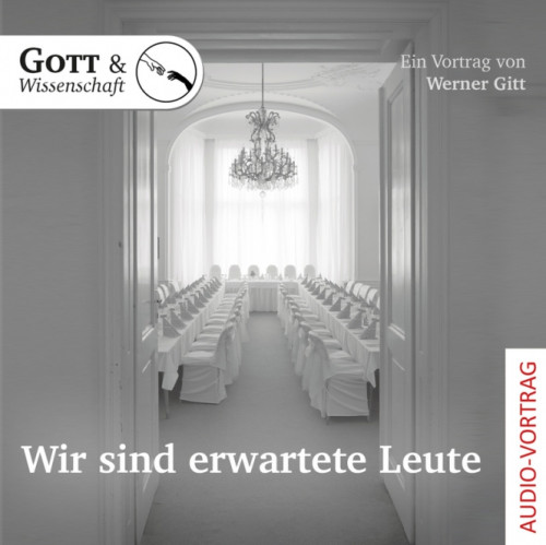 WIR SIND ERWARTETE LEUTE - REIHE GOTT & WISSENSCHAFT - AUDIO CD