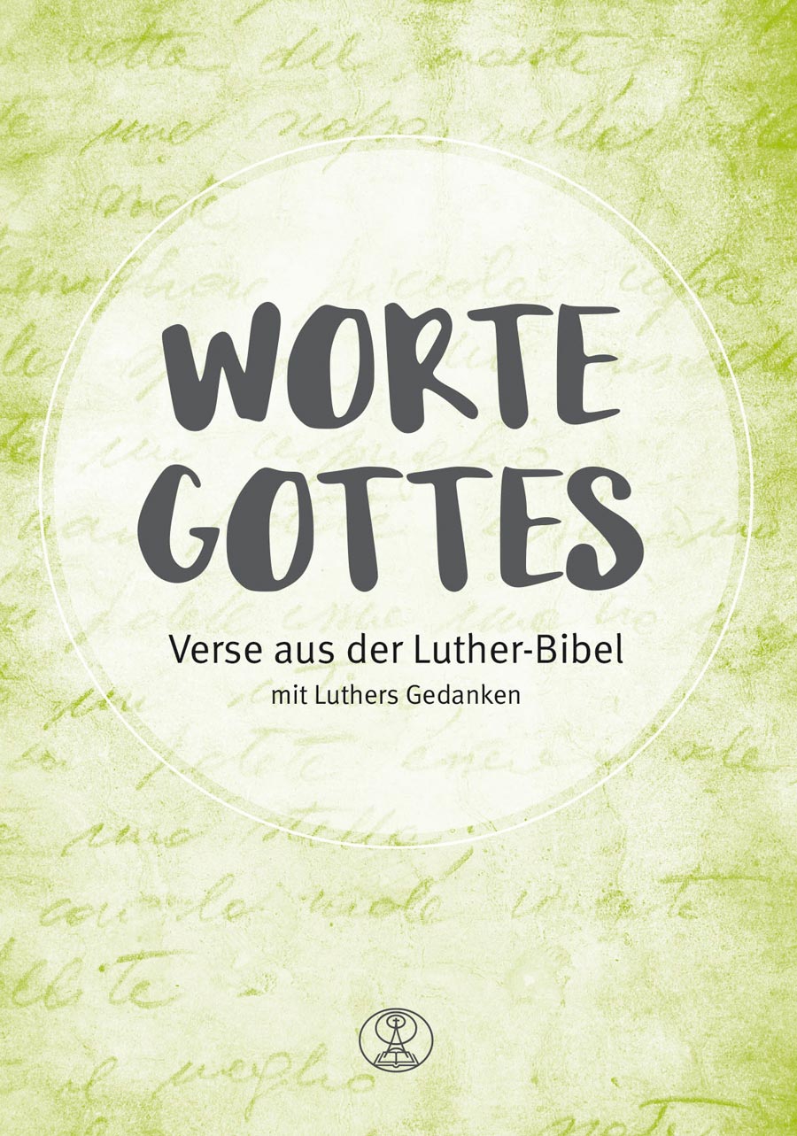 WORTE GOTTES - VERSE AUS DER LUTHERBIBEL