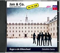 JAN & CO - 10. FALL ÄRGER A DE ELITESCHUEL CD