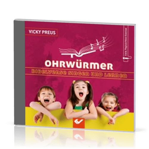 Ohrwürmer 1 - Bibelverse singen und lernen - Gott meint es gut mit dir!