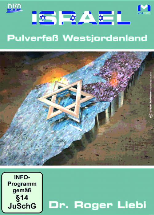 ISRAEL- Pulverfaß Westjordanland - Warum ist das Westjordanland für Israel so wichtig?