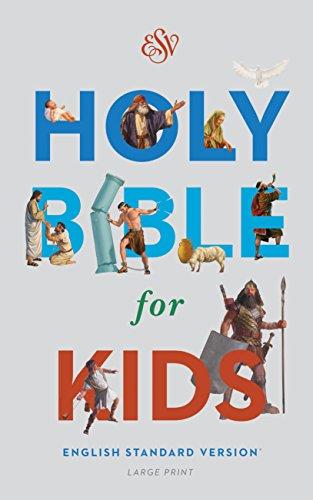 Bible for Kids - ESV-Large Print