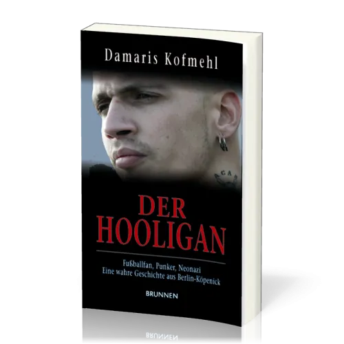 Der Hooligan - Fussballfan, Punker, Neonazi - eine wahre Geschichte aus Berlin-Köpenick