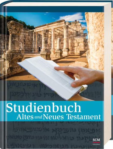 STUDIENBUCH ALTES UND NEUES TESTAMENT - 3. AUFLAGE