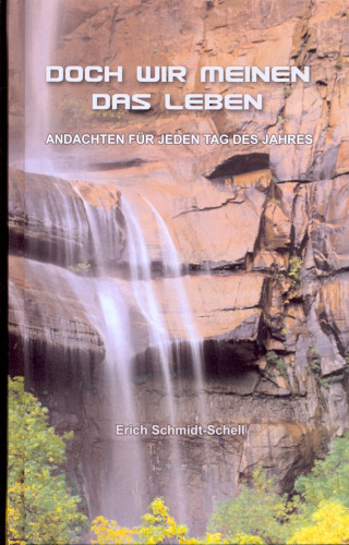 DOCH WIR MEINEN DAS LEBEN - ANDACHTSBUCH