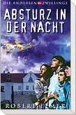 ABSTURZ IN DER NACHT, BD.2 - ABENTEUER ZWILLINGE