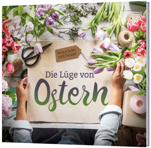 Die Lüge von Ostern - CD