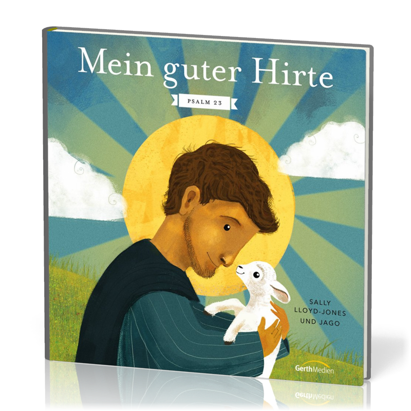 Mein guter Hirte - Psalm 23