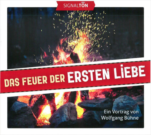 Das Feuer der ersten Liebe - CD Hörbuch