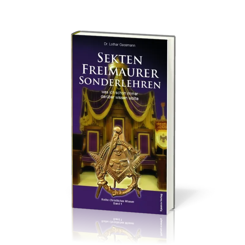 Sekten, Freimaurer, Sonderlehren