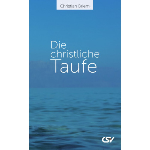 Die christliche Taufe