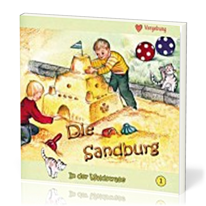 DIE SANDBURG - IN DER WALDSTRASSE - HEFT 1