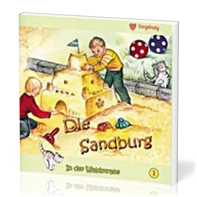 DIE SANDBURG - IN DER WALDSTRASSE - HEFT 1