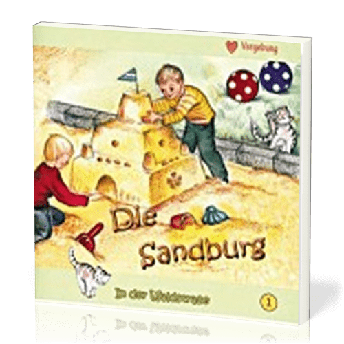 DIE SANDBURG - IN DER WALDSTRASSE - HEFT 1