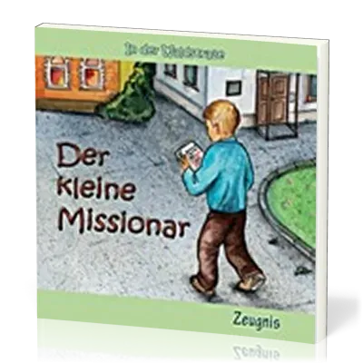 DER KLEINE MISSIONAR - IN DER WALDSTRASSE - HEFT 2
