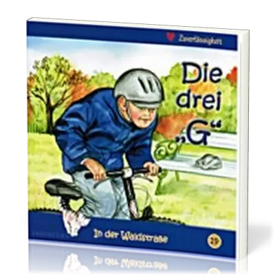 DIE DREI "G" - IN DER WALDSTRASSE - HEFT 19