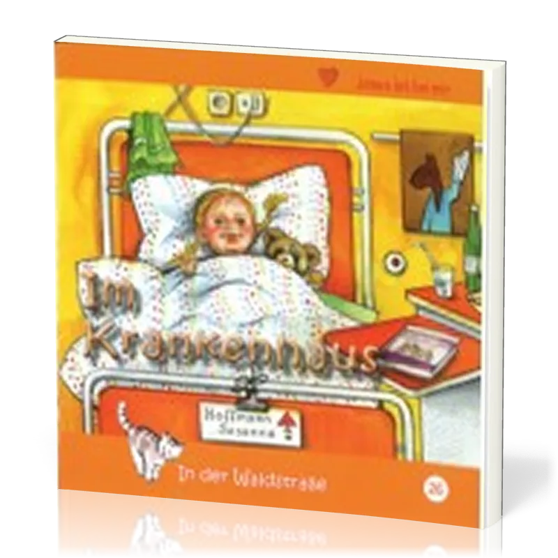 IM KRANKENHAUS - IN DER WALDSTRASSE - HEFT 26