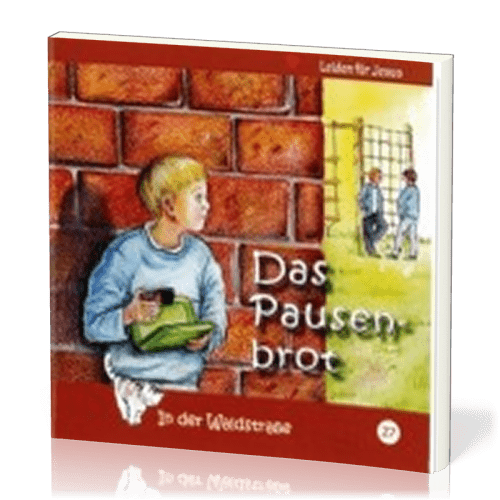 DAS PAUSENBROT - IN DER WALDSTRASSE - HEFT 27