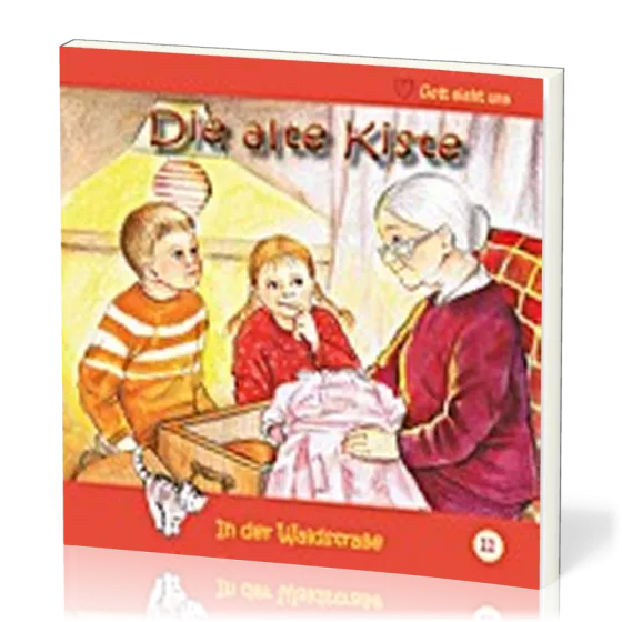 DIE ALTE KISTE - IN DER WALDSTRASSE - HEFT 11