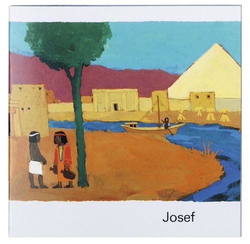 Josef - Was uns die Bibel erzählt