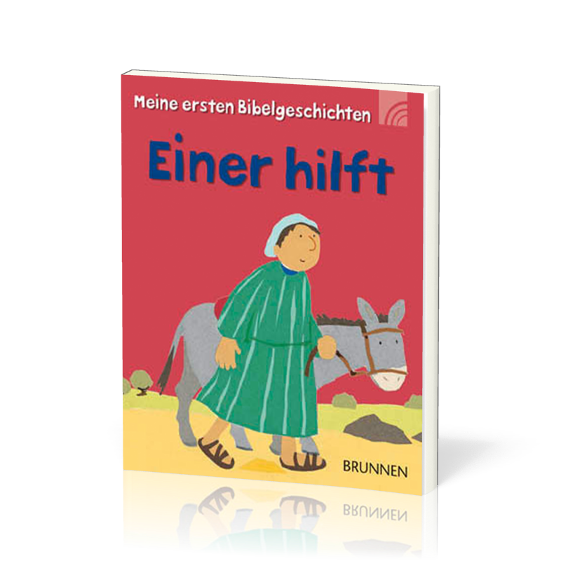 EINER HILFT - MEINE ERSTEN BIBELGESCHICHTEN