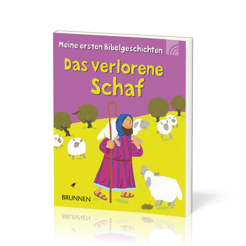 DAS VERLORENE SCHAF - MEINE ERSTEN BIBELGESCHICHTEN