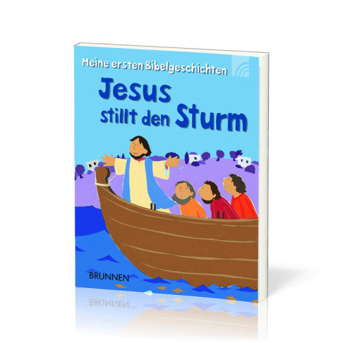 JESUS STILLT DEN STURM - MEINE ERSTEN BIBELGESCHICHTEN