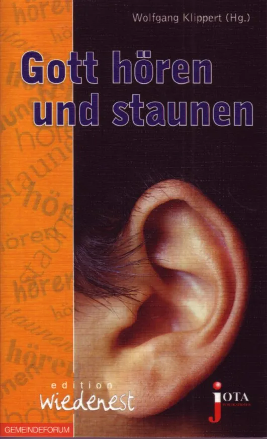 Gott hören und staunen