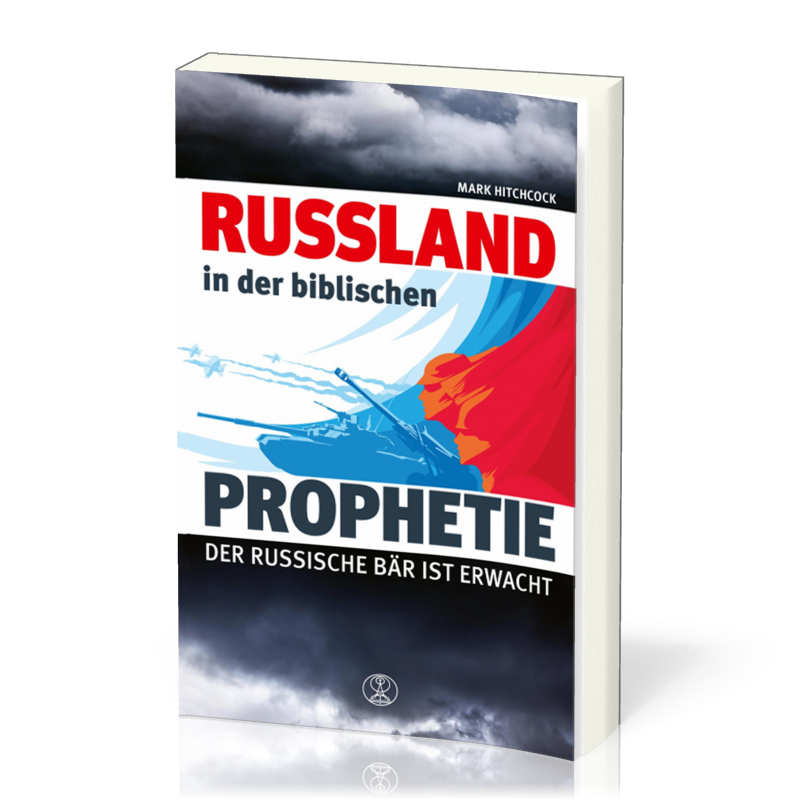 Russland in der biblischen Prophetie - der russische Bär ist erwacht