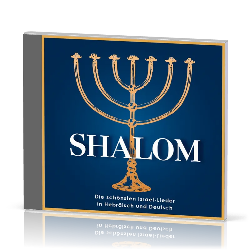 Shalom CD - die schönsten Israel-Lieder in Hebräisch und Deutsch