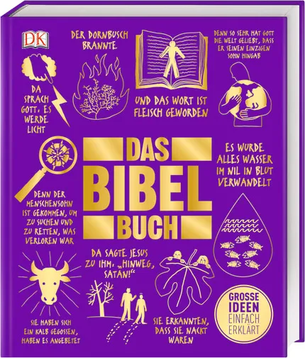 Das Bibel Buch - Grosse Ideen einfach erklärt