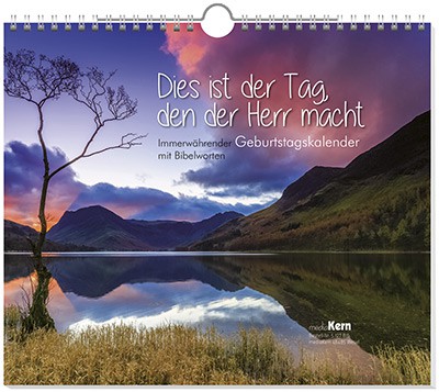 Kalender Dies ist der Tag, den der HERR macht - Immerwährender Geburtstagskalender mit Bibelworten