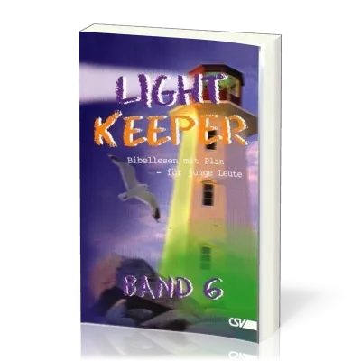 LIGHT KEEPER, BD. 6