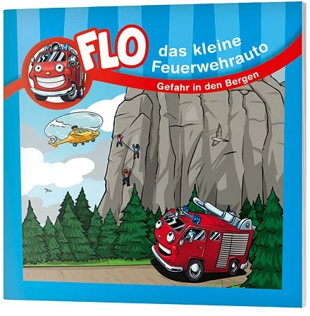 Gefahr in den Bergen - Flo, das kleine Feuerwehrauto - Minibuch