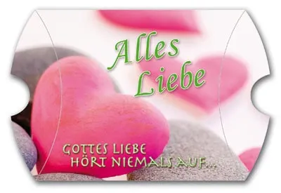 Alles Liebe - Gottes Liebe hört niemals auf - Geschenkschachtel leer