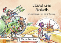 Mal die Bibel bunt - David und Goliath - Ausmalbuch, geheftet