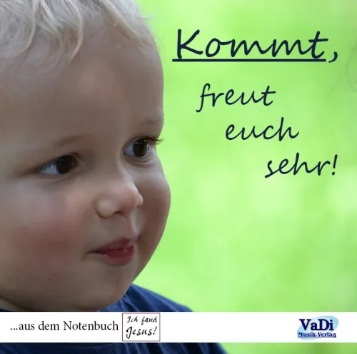 Kommt, freut euch sehr! - CD mit 13 Kinderliedern