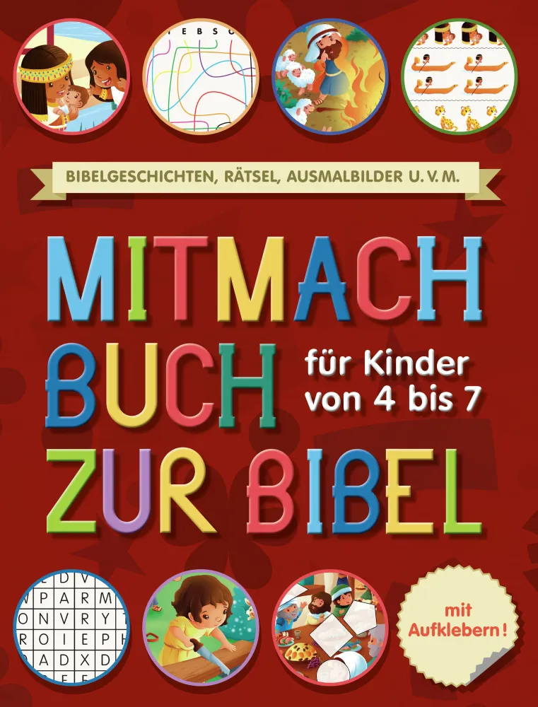Mitmachbuch zur Bibel - Für Kinder von 4 bis 7
