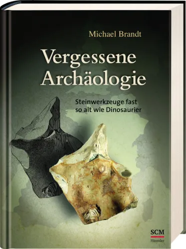 VERGESSENE ARCHÄOLOGIE