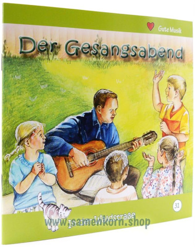 Der Gesangsabend - In der Waldstrasse Heft 31