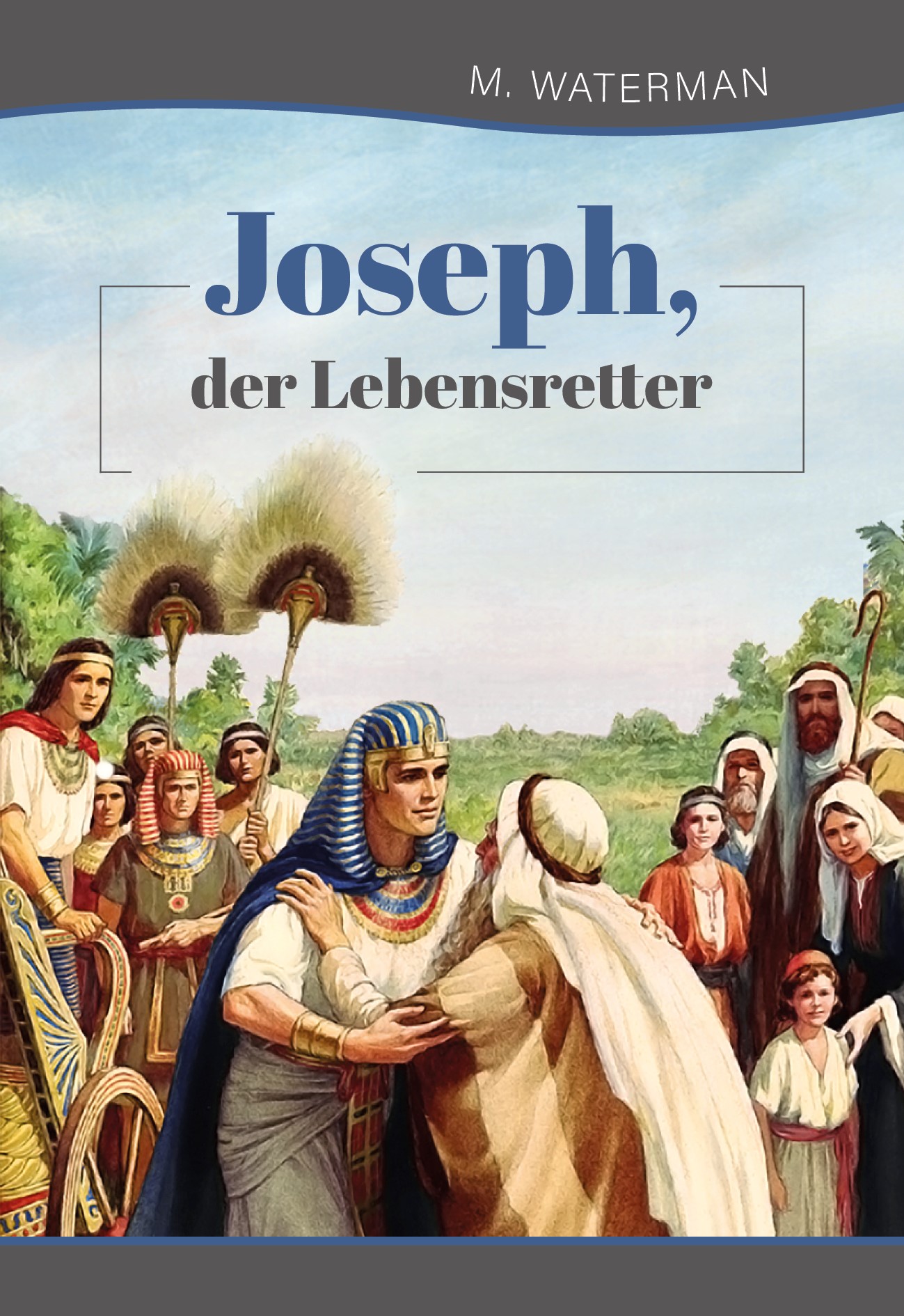 Joseph, der Lebensretter