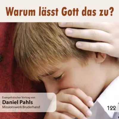 WARUM LÄSST GOTT DAS ZU? CD